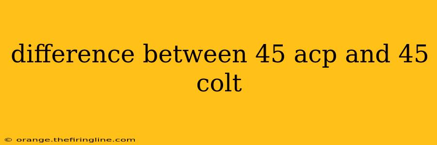 difference between 45 acp and 45 colt