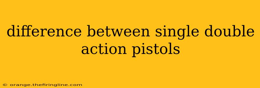 difference between single double action pistols