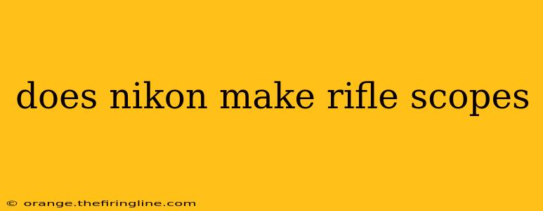 does nikon make rifle scopes