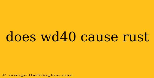 does wd40 cause rust