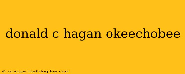 donald c hagan okeechobee