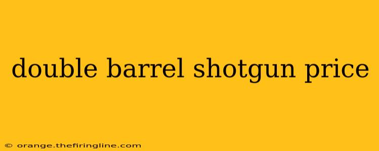 double barrel shotgun price