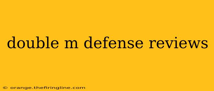 double m defense reviews