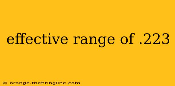 effective range of .223