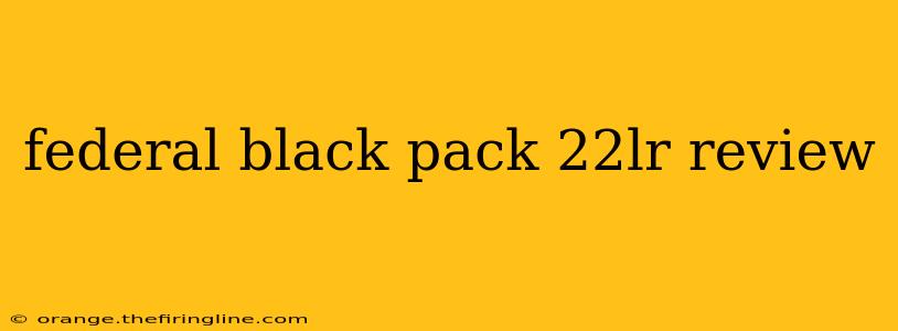 federal black pack 22lr review