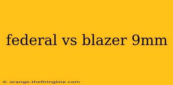 federal vs blazer 9mm