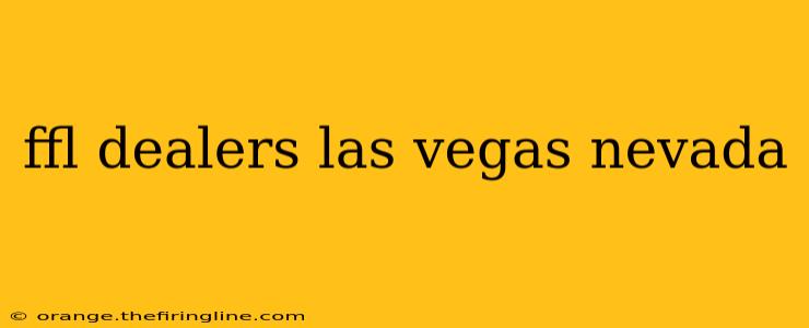 ffl dealers las vegas nevada