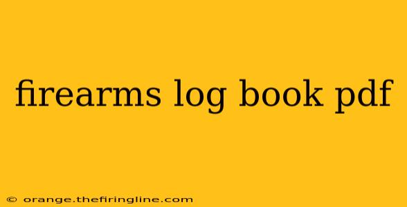 firearms log book pdf