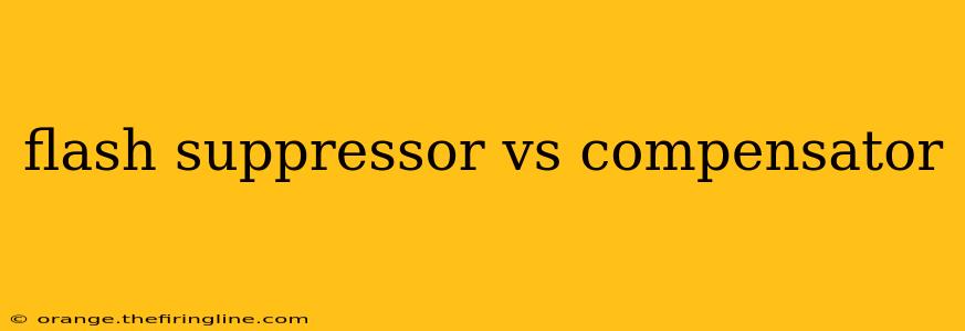 flash suppressor vs compensator