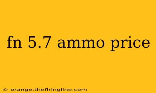 fn 5.7 ammo price