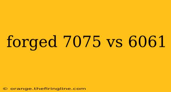 forged 7075 vs 6061