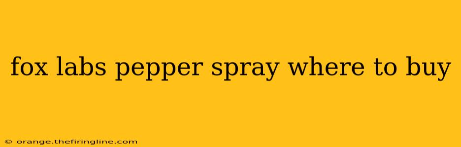 fox labs pepper spray where to buy