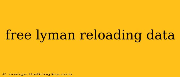 free lyman reloading data