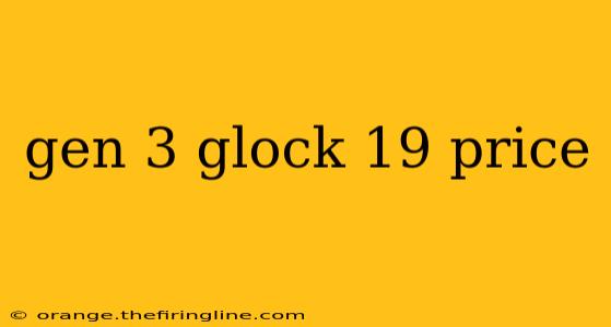 gen 3 glock 19 price