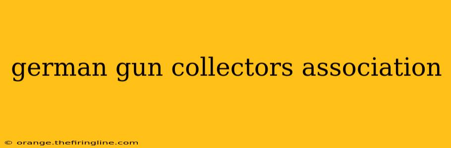 german gun collectors association