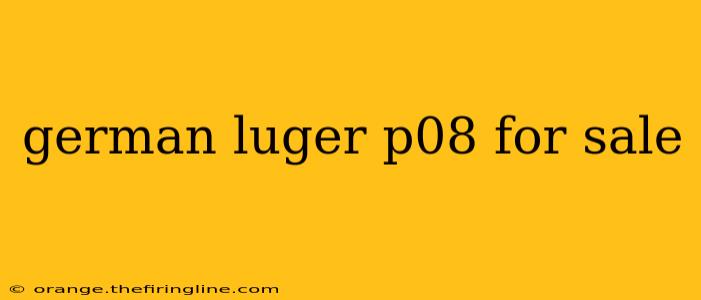 german luger p08 for sale