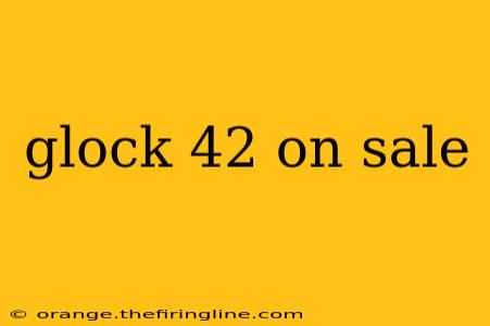 glock 42 on sale