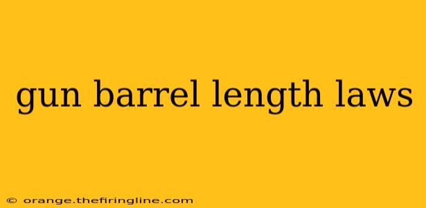 gun barrel length laws