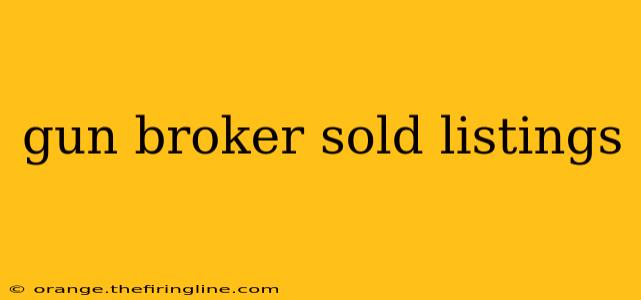 gun broker sold listings