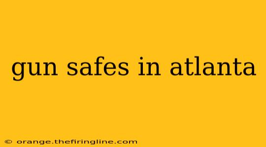 gun safes in atlanta