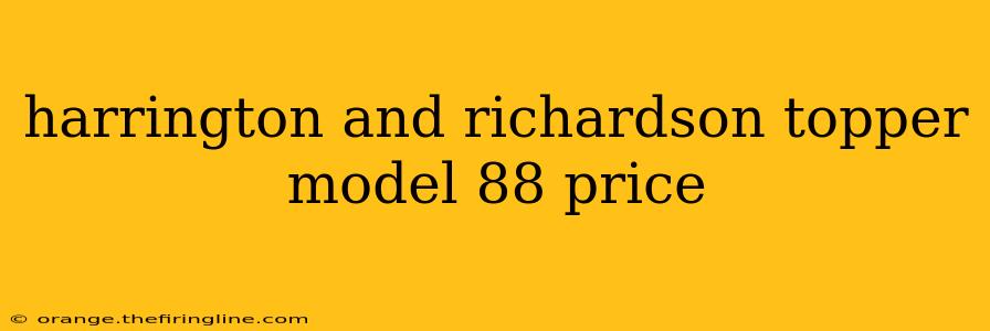 harrington and richardson topper model 88 price