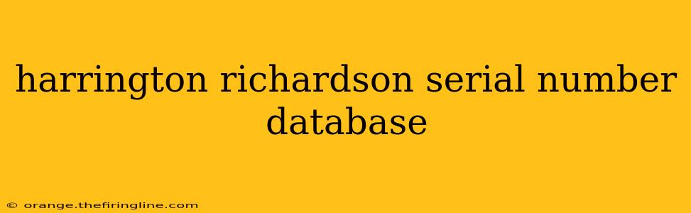 harrington richardson serial number database