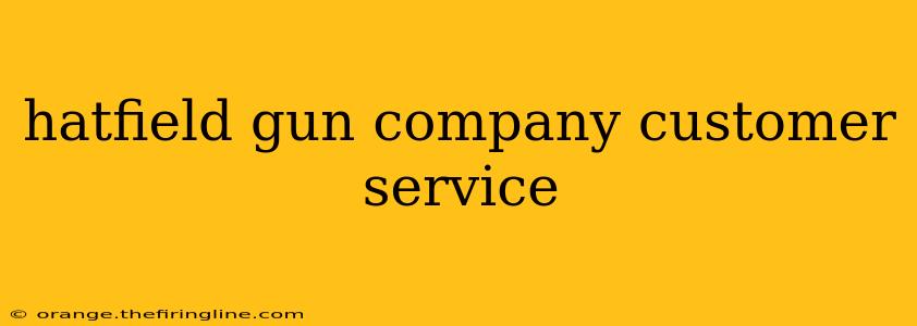 hatfield gun company customer service