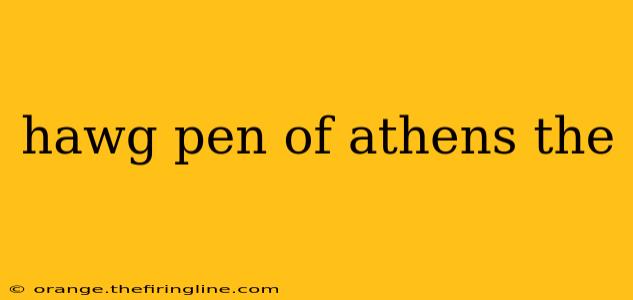 hawg pen of athens the