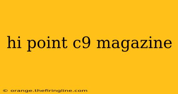 hi point c9 magazine