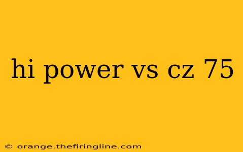 hi power vs cz 75