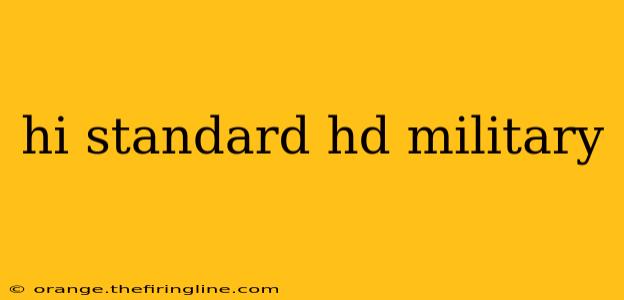 hi standard hd military