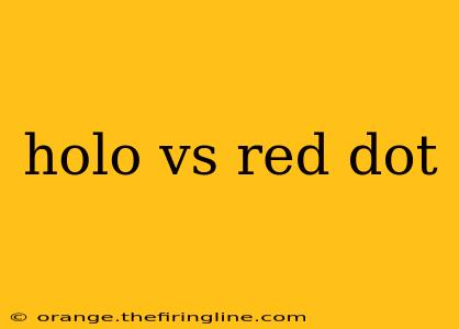 holo vs red dot