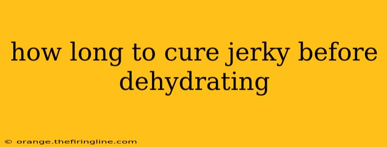 how long to cure jerky before dehydrating