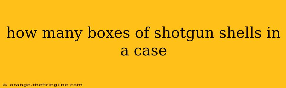 how many boxes of shotgun shells in a case