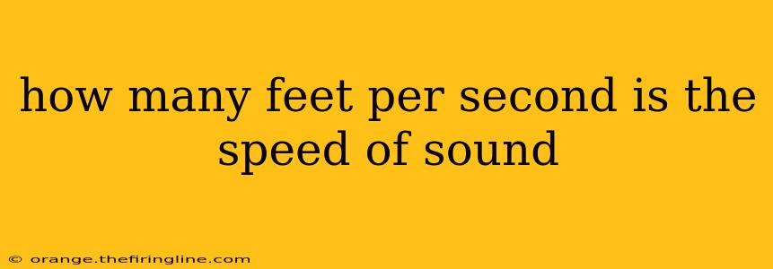 how many feet per second is the speed of sound