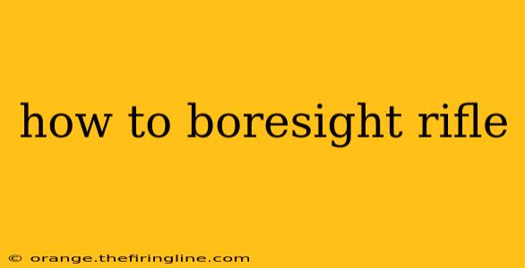 how to boresight rifle