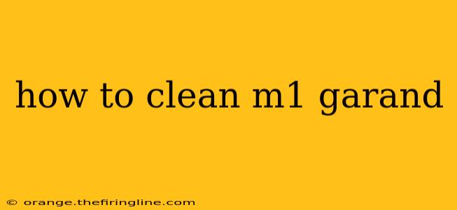 how to clean m1 garand