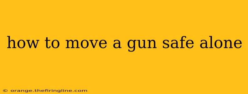 how to move a gun safe alone