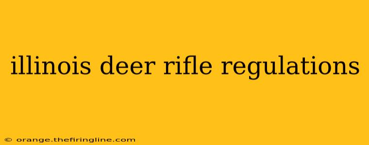 illinois deer rifle regulations