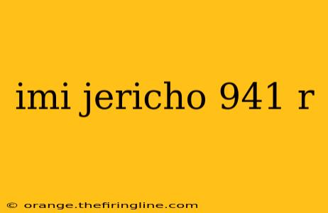 imi jericho 941 r