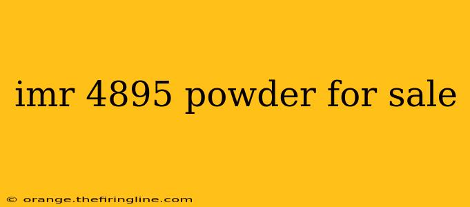 imr 4895 powder for sale