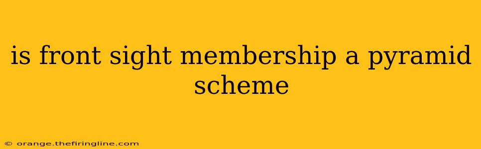 is front sight membership a pyramid scheme