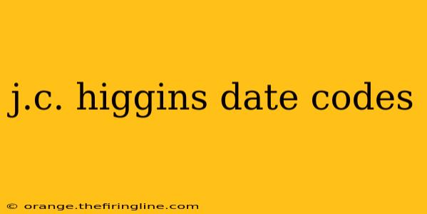 j.c. higgins date codes