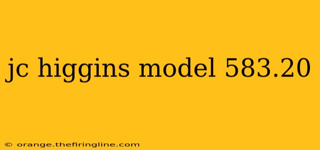 jc higgins model 583.20