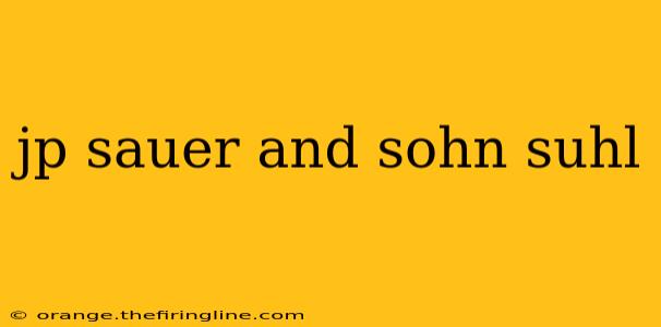 jp sauer and sohn suhl