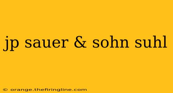 jp sauer & sohn suhl