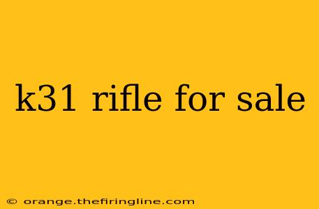 k31 rifle for sale