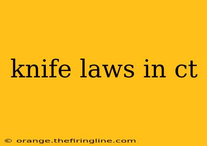 knife laws in ct