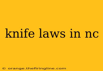 knife laws in nc