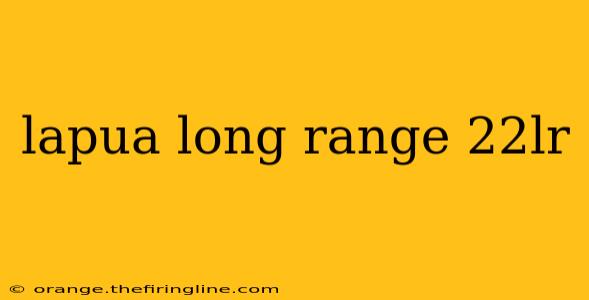 lapua long range 22lr